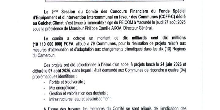 Communiqué final de la 2e Session du Comité des Concours Financiers du hashtag#FEICOM en faveur des Communes (CCFF-C) dédié au Guichet Climat.————————————————————————–Final Communique of the 2nd Session of the Financial Assistance Committee for Councils of the hashtag#FEICOM (CCFF-C) dedicated to the Climate Window